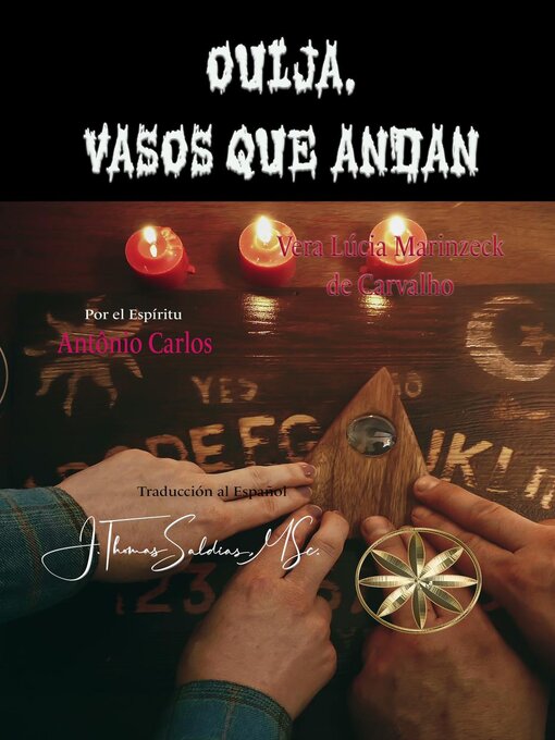Title details for Ouija, vasos que andan by Vera Lúcia Marinzeck de Carvalho - Available